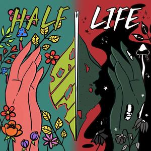 Half Life (Explicit)