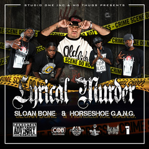 Lyrical Murder (feat. HorseShoe Gang)