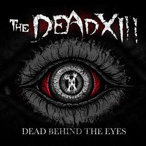 Dead Behind The Eyes (Explicit)