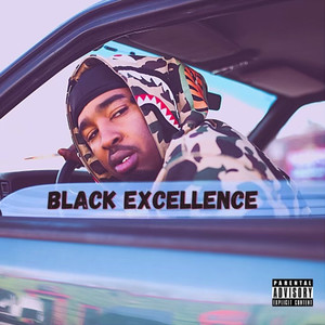 Black Excellence (Explicit)