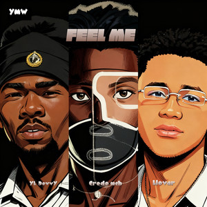 FEEL ME-YL DevvY&Credo McB&Llovar