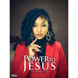 Power To Jesus