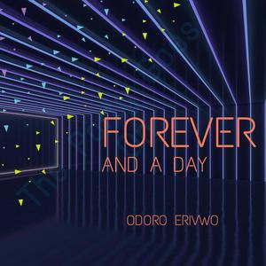 Forever And A Day