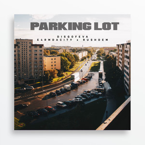 Parking Lot (Explicit)