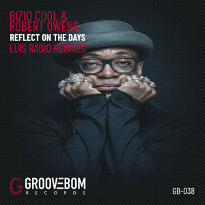 Reflect On The Days (Luis Radio Instrumental)
