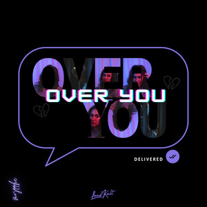 Over You (Explicit)