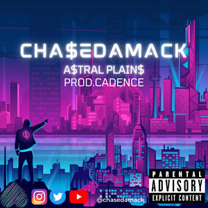 A$tral Plain$ (Explicit)