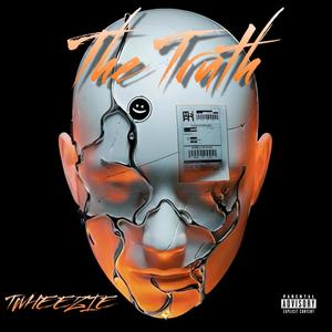 The Truth (Explicit)