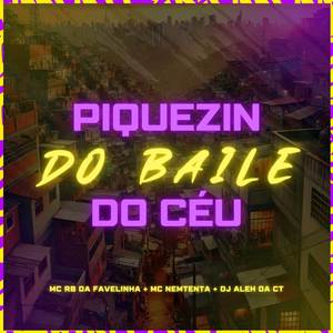 Piquezin do Baile Céu (Explicit)