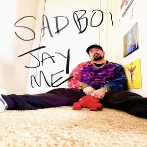 SADBOI JAYME PT. 1 (Explicit)