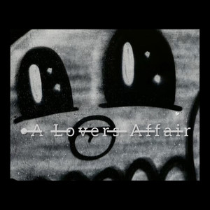 A Lovers Affair (Explicit)