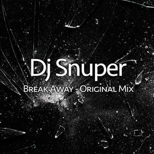 Break Away (Original Mix)