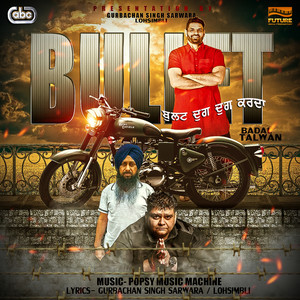 Bullet (Dhug Dhug Karda)