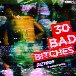 30 Bad *******