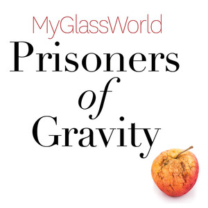 Prisoners of Gravity