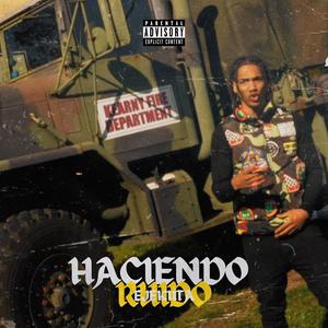 Haciendo Ruido (Explicit)