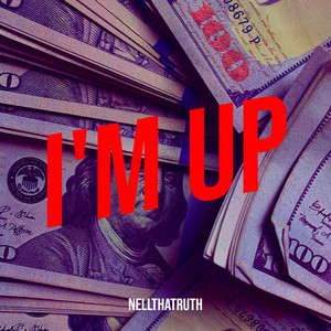 I'm Up (Explicit)