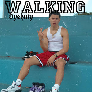 Walking (Explicit)