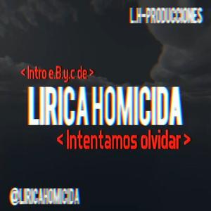 Intentamos Olvidar (Explicit)