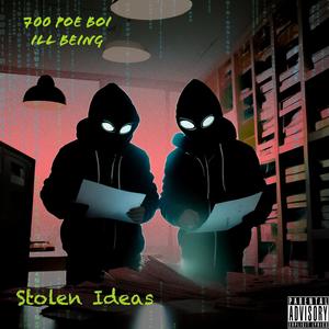 Stolen Ideas (feat. iLL Being) (Explicit)