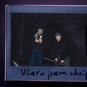 Včera Jsem Chcíp / OK (Explicit)