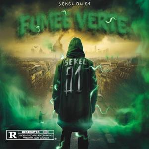 Fumée verte (Explicit)