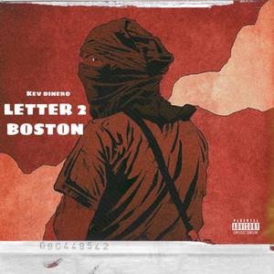 Letter To Boston (Explicit)