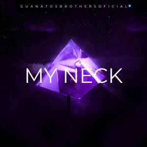 My Neck (Sandungueo)