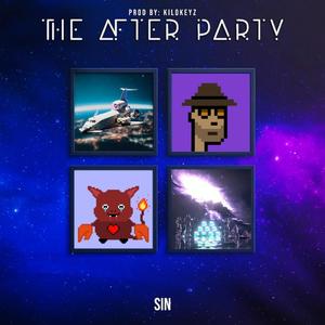 The After Party (Explicit)