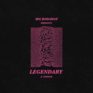 Legendary (feat. Wysdom) [Explicit]