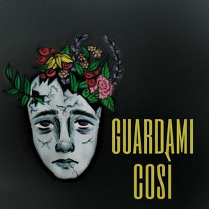 Guardami Così (Explicit)