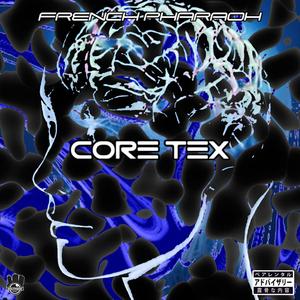 CORE-TEX (Explicit)