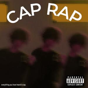 Cap Rap (Explicit)