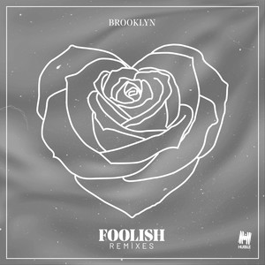 Foolish (Remixes)