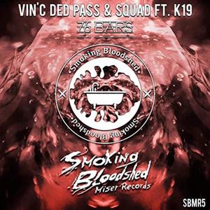 76 Bars (feat. Squad & K19)