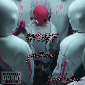 Myself (Explicit)