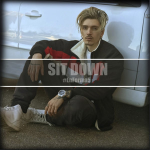 Sit Down (En Forma5) (Explicit)