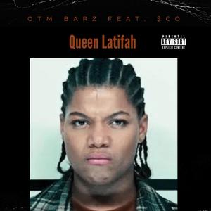 Queen Latifah (feat. $CO) [Explicit]