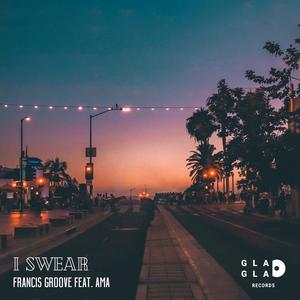I Swear (feat. Winnie Ama)