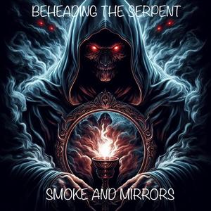 Smoke and Mirrors (feat. Jim Dummer)