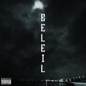BELEIL (feat. YUKKA & ALADDINOFFIC) [Explicit]