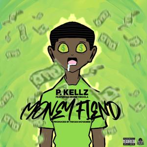 Money Fiend (feat. MoneyMoola) [Explicit]