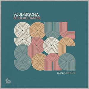 Soulacoaster (The Bonus Tracks) [Explicit]