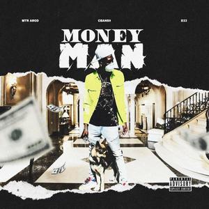 Money Man(feat. Mtr.Arod & D33) (Explicit)