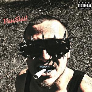 FineShit! (Explicit)