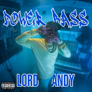 Power Bass (Explicit)