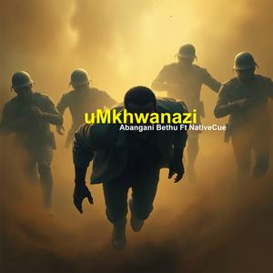 uMkhwanazi (feat. NativeCue)