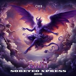 SOBETEO XPRESS (RAFA) (Explicit)