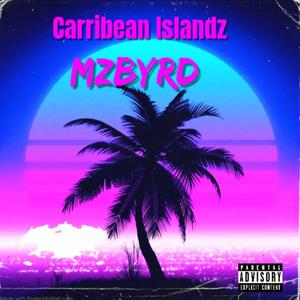 Carribean Islandz (feat. dotmouth)