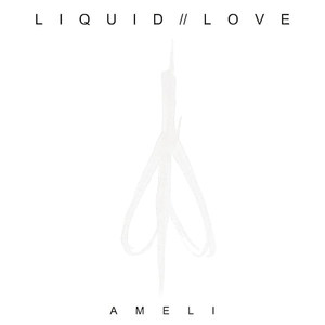 Liquid / / Love